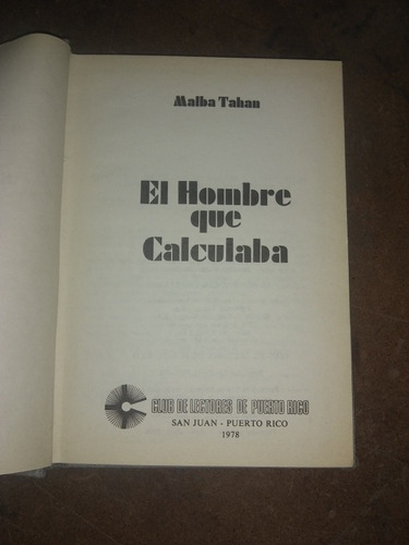 El Hombre Que Calculaba. Tahan (1978/190 Pag.).