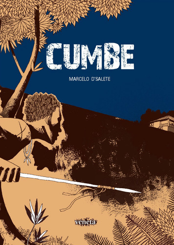 Cumbe, de D'Salete, Marcelo. Editora Campos Ltda, capa mole em português, 2018