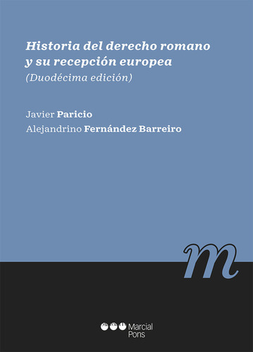 Libro Historia Del Derecho Romano Y Su Recepcion Europea ...