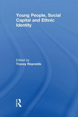 Libro Young People, Social Capital And Ethnic Identity - ...