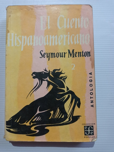 El Cuento Hispanoamericano Seymour Menton 
