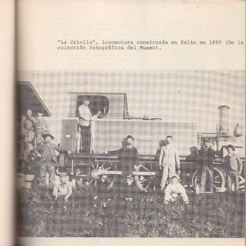 Locomotora La Criollo Salto 1895 Ferrocarril Patrimonio 