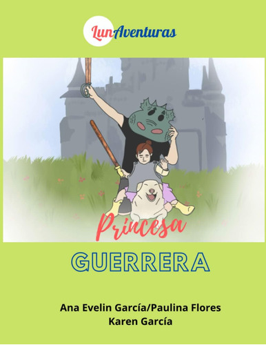 Libro: Princesa Guerrera (spanish Edition)