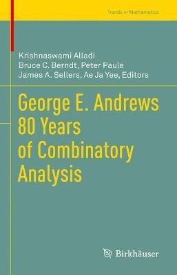Libro George E. Andrews 80 Years Of Combinatory Analysis ...