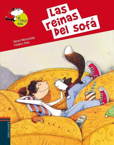 Las reinas del sofa, de Moncomble, Gérard. Editorial Luis Vives (Edelvives), tapa dura en español