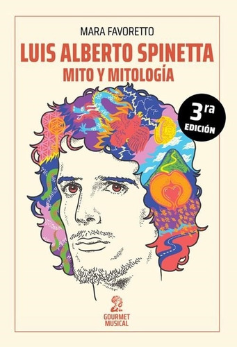 Luis Alberto Spinetta Magia Y Mitologia