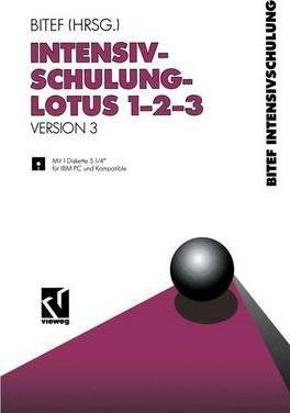Intensivschulung Lotus 1-2-3 - Werner Peters