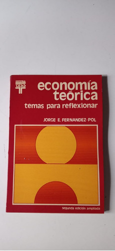 Economía Teórica Jorge Fernández Tesis