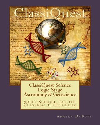 Libro Classiquest Science: Logic Stage Astronomy & Geosci...