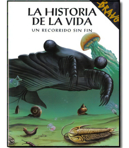 La Historia De La Vida. Un Recorrido Sin Fin, De Cristiano Bertolucci. Serie 8471319159, Vol. 1. Editorial Promolibro, Tapa Blanda, Edición 2000 En Español, 2000