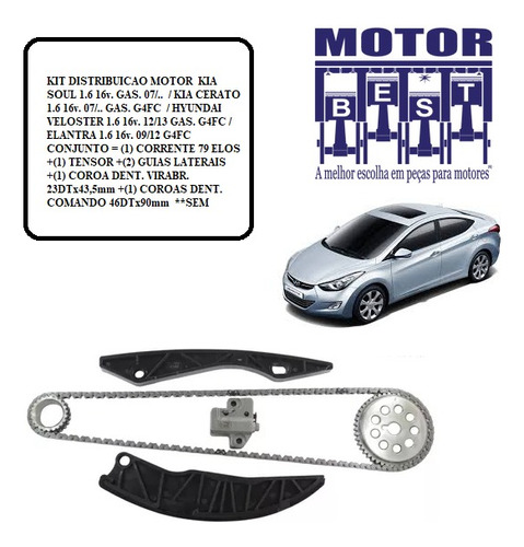 Kit Distribuição Hyundai Elantra 1.6 16v. (2009-2012)  G4fc