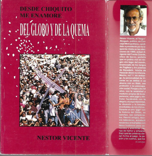 Desde Chiquito Me Enamoré, Del Globo Y De La Quema - Vicente