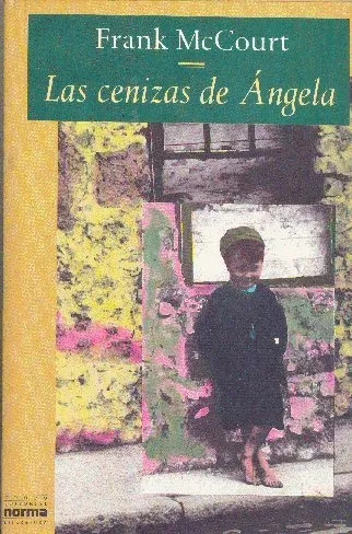 Frank Mccourt: Las Cenizas De Ángela