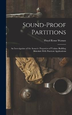 Libro Sound-proof Partitions : An Investigation Of The Ac...