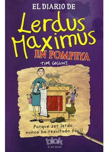 El Diario De Lerdus Maximus En Pompeya
