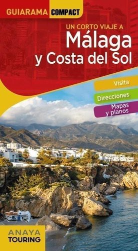 Libro: Málaga Y Costa Del Sol. Vv.aa.. Anaya