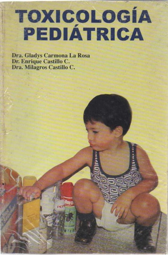 Toxicologia Pediatrica Medicina Gladys Carmona