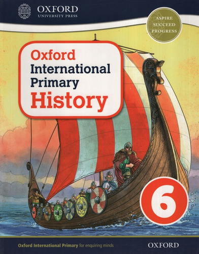 Oxford International Primary History 6 - Student's Book