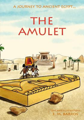 Libro The Amulet: An Adventure In Ancient Egypt For Child...