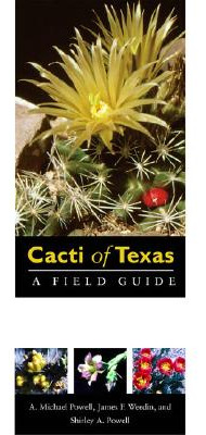 Libro Cacti Of Texas: A Field Guide, With Emphasis On The...