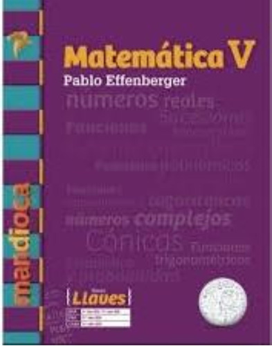 Matematica 5 Serie Llaves - Effenberger - Mandioca 