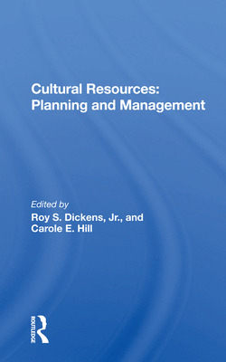 Libro Cultural Resources: Planning And Management - Dicke...