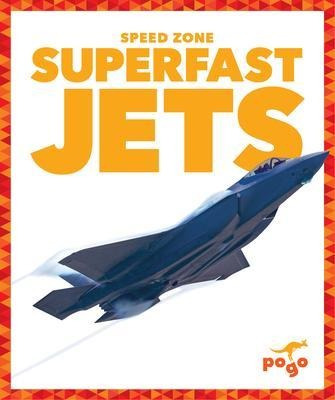 Superfast Jets - Alicia Z Klepeis (hardback)