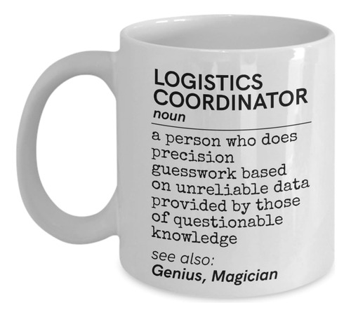 Taza Coordinador Logistica Regalo Equipo Gerente Gestion