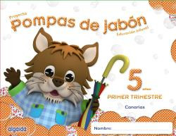 Libro Inf 5 Pompas De Jabón Canarias 1º Trimestre De Vvaa Al