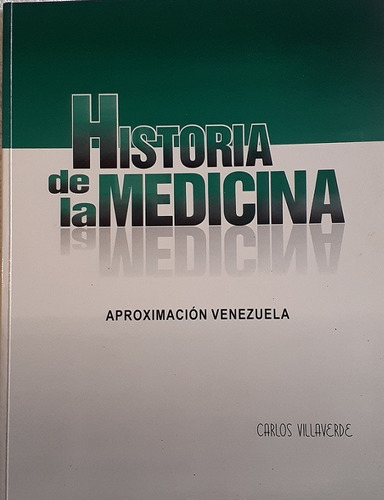 Libro. Historia De La Medicina. 