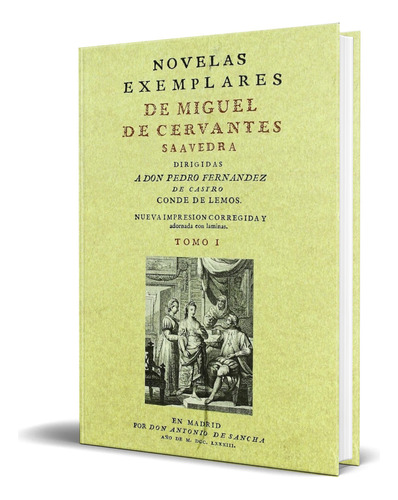 Libro Novelas Ejemplares I [ Miguel De Cervantes ] Original, De Miguel De Cervantes. Editorial Jdej Editores, Tapa Blanda En Español, 2010