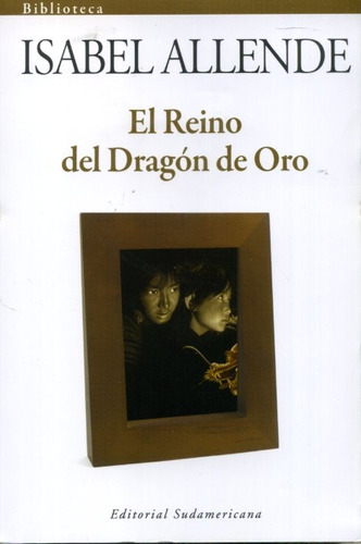 El Reino Del Dragón De Oro.c - Isabel Allende