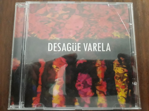 Desague Varela - Desague Varela 