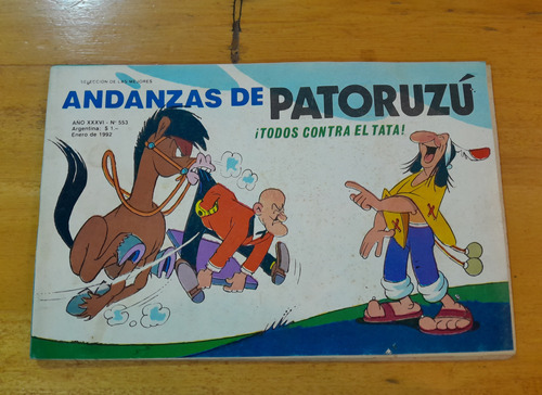 Revista Andanzas De Patoruzu N.553 - Enero 1992