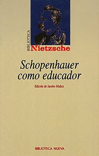 Libro Schopenhauer Como Educador  De Nietzsche Friedrich