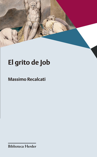 El Grito De Job - Recalcati, Massimo