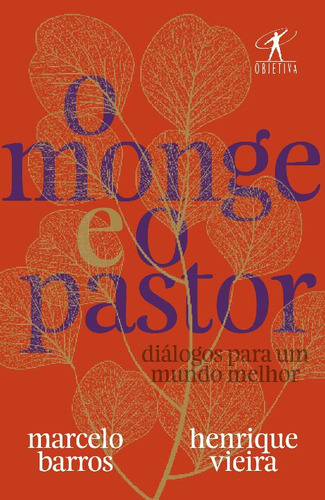 O Monge E O Pastor