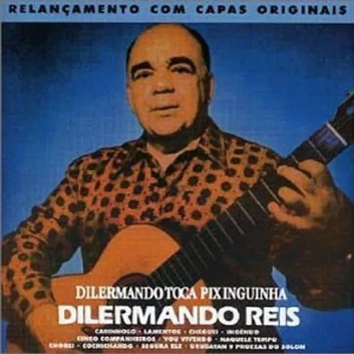 Cd Dilermando Reis - Toca Pixinguinha