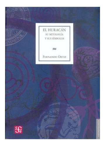 Libro: El Huracán. | Fernando Ortiz