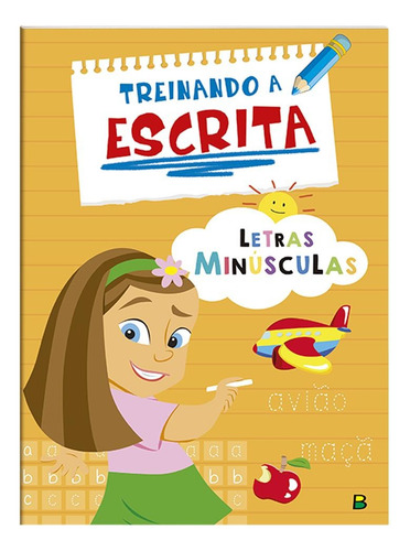 Aprenda em Casa Treinando a escrita: Letras Minúsculas, de © Todolivro Ltda.. Editorial Brasileitura, capa mole em português, 2022