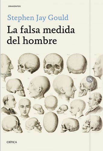 Libro La Falsa Medida Del Hombre - Jay Gould, Stephen