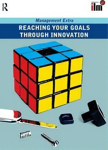 Reaching Your Goals Through Innovation, De Elearn. Editorial Taylor Francis Ltd, Tapa Blanda En Inglés