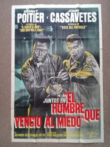 Antiguo Afiche De Pelicula -hombre Que Vencio El Miedo -469- (Usado)