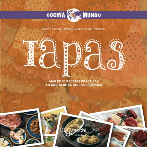 Libro Tapas (spanish Edition)