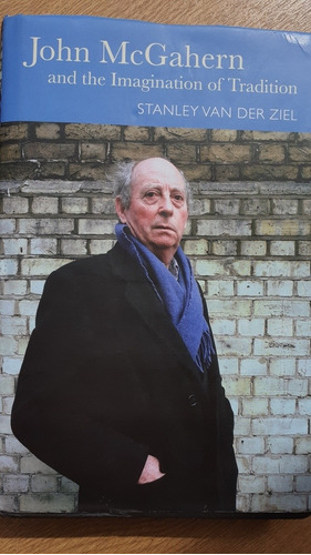 John Mcgahern And The Imagination Of Tradition