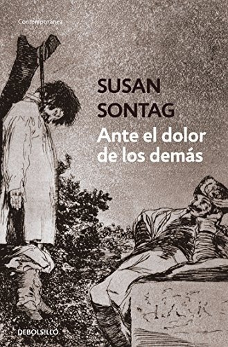 Libro : Ante El Dolor De Los Demás / Regarding The Pain Of.