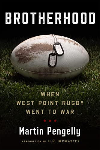 Book : Brotherhood When West Point Rugby Went To War -...