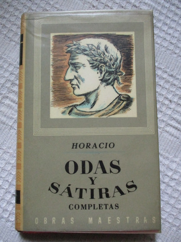 Horacio - Odas Y Sátiras Completas