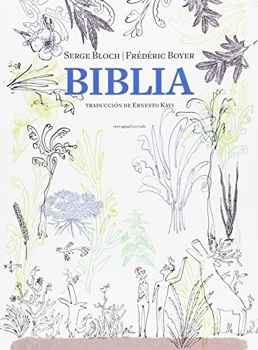 Biblia - Los Relatos Fundacionales - Bloch, Serge