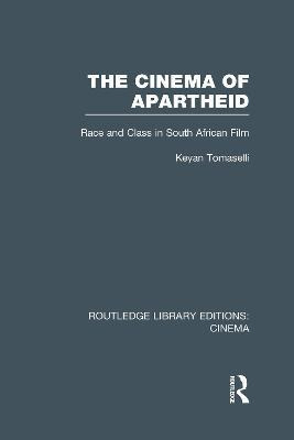 Libro The Cinema Of Apartheid - Keyan Tomaselli